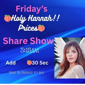🍑Friday's HOLY HANNAH! Share Show 5:15a💥Shocking Prices & Amazing Poshers!🍑💖